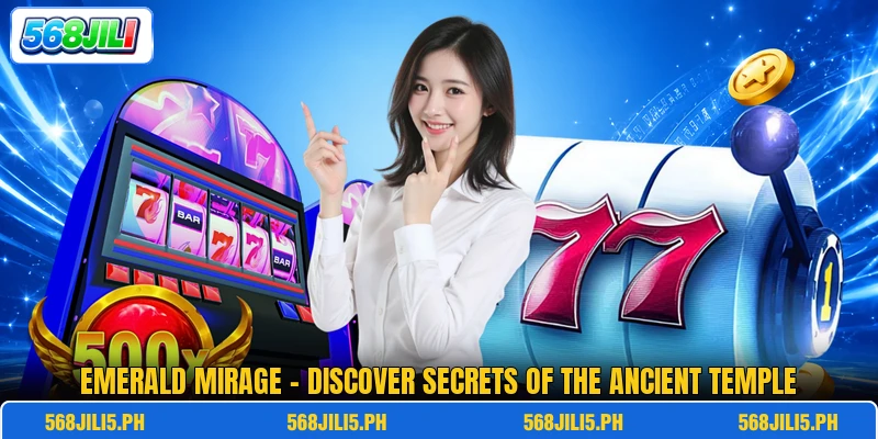 Emerald Mirage - Discover Secrets Of The Ancient Temple Emerald Mirage - Discover Secrets Of The Ancient Temple