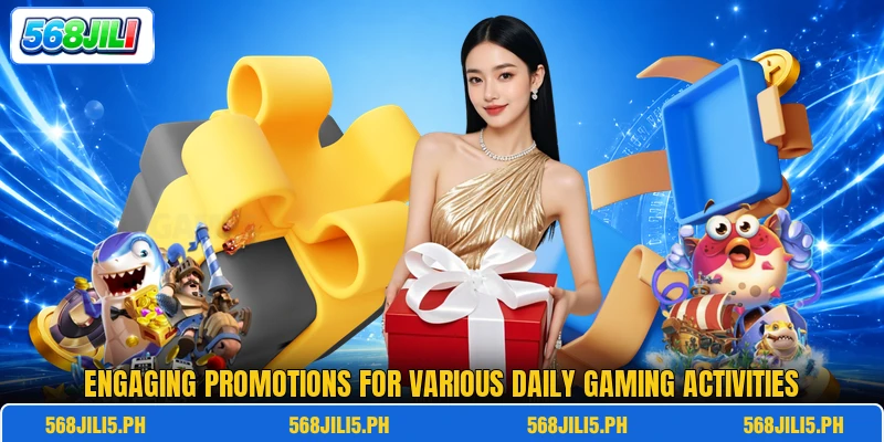 Engaging promotions for various daily gaming activities