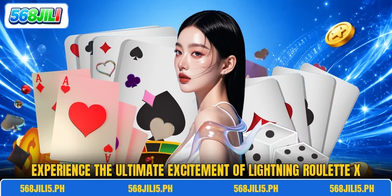 Experience the ultimate excitement of Lightning Roulette X Experience the ultimate excitement of Lightning Roulette X