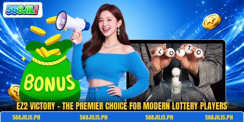 Ez2 Victory - The Premier Choice For Modern Lottery Players Ez2 Victory - The Premier Choice For Modern Lottery Players