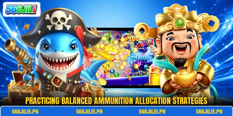 Practicing balanced ammunition allocation strategies Practicing balanced ammunition allocation strategies