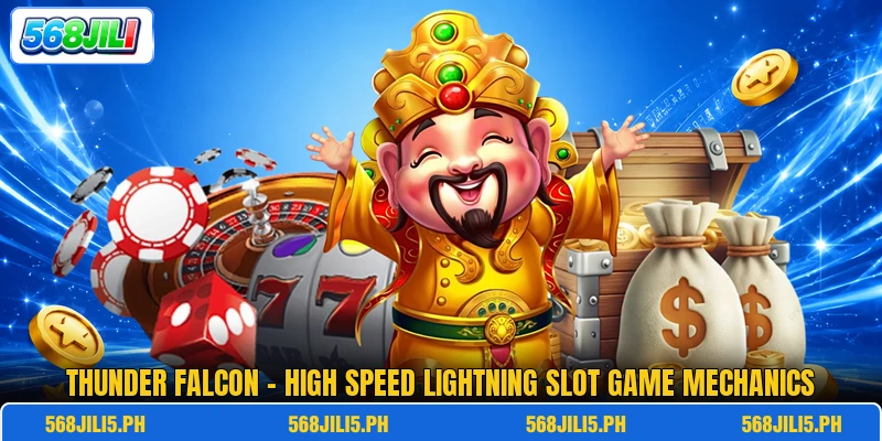 Thunder Falcon - High Speed Lightning Slot Game Mechanics Thunder Falcon - High Speed Lightning Slot Game Mechanics
