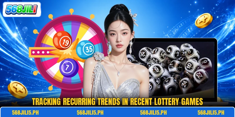 Tracking recurring trends in recent lottery games Tracking recurring trends in recent lottery games
